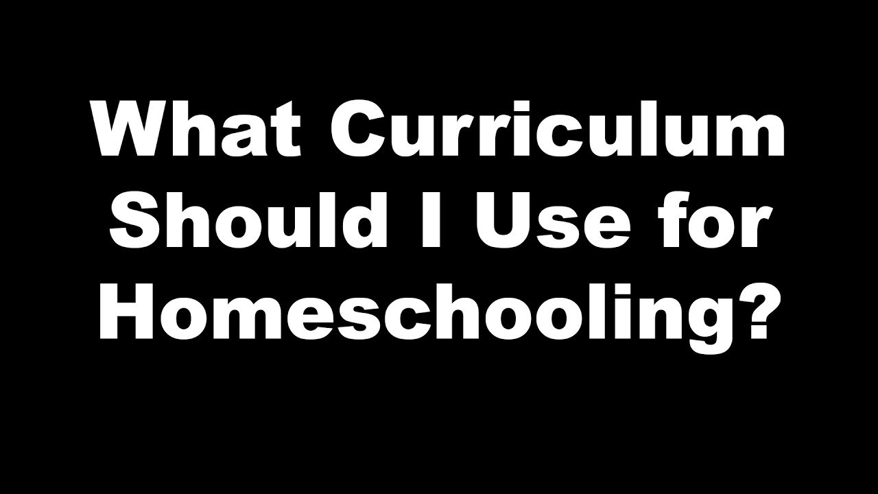 What Curriculum Should I Use?